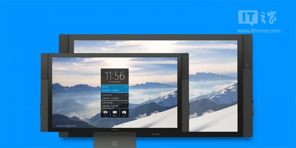 微软公布Surface Hub使用指南：配专属Win10 Cortana命令
